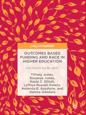 cover image of Outcomes Based Funding and Race in Higher Education